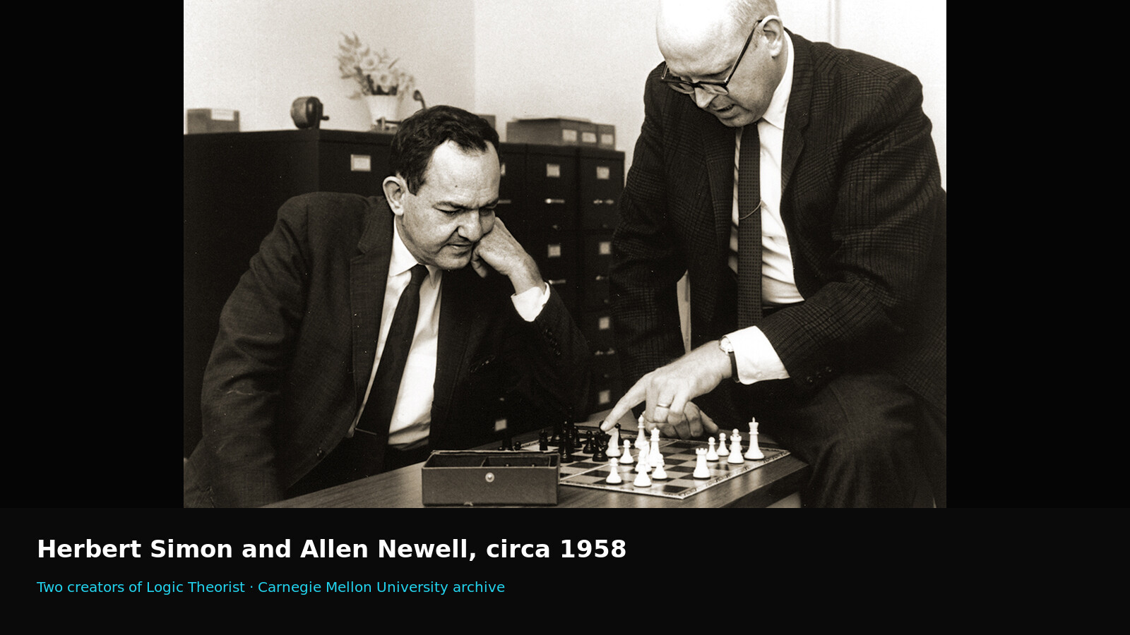 Logic Theorist creators Herbert Simon and Allen Newell, photographed circa 1958